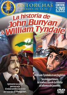 La historia de John Bunyan & William Tyndale (DVD)