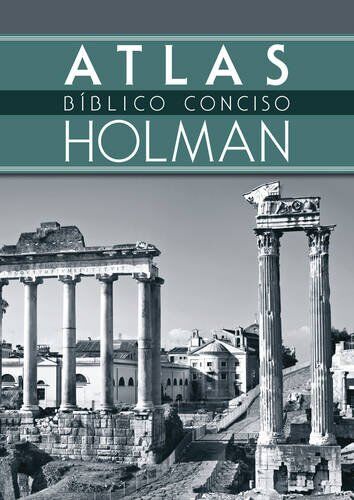 Atlas Bíblico conciso Holman (nueva edición)