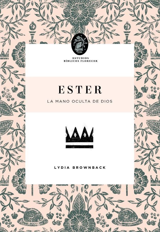 Ester - Estudios bíblicos florecer