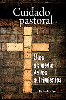 Cuidado pastoral, Dios en medio de los sufrimientos (Pastoral Care Under the Cross) 
 
 
