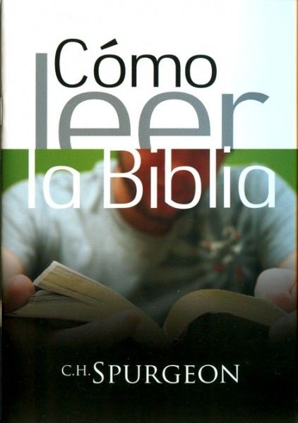 Cómo leer la Biblia