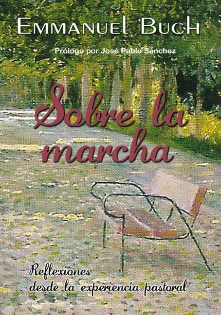 Sobre la marcha