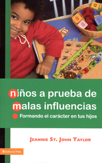 NIÑOS A PRUEBA DE MALAS INFLUENCIAS 
