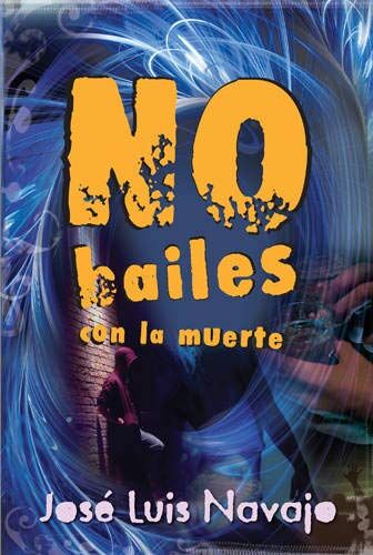 No bailes con la muerte