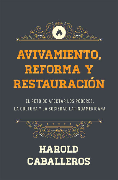 Avivamiento, reforma y restauración