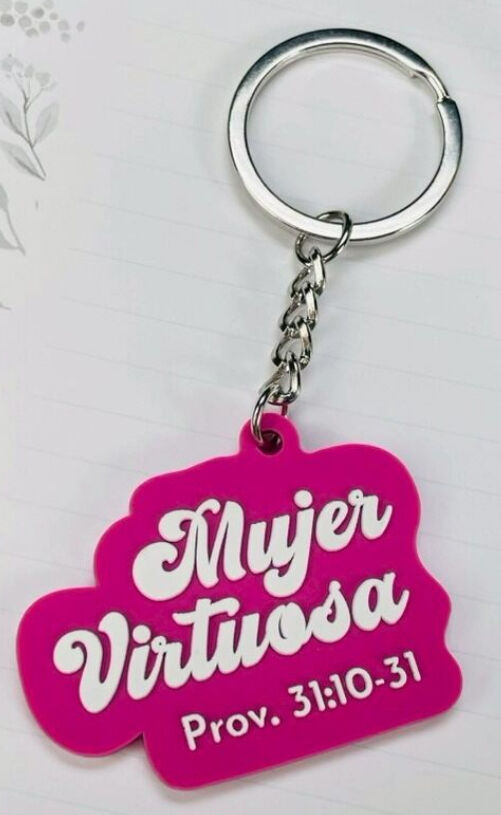 Mujer virtuosa - Llavero de caucho rosa