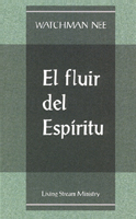 Fluir del Espíritu, El