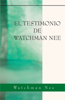 El testimonio de Watchman Nee