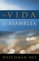 Vida de asamblea, La