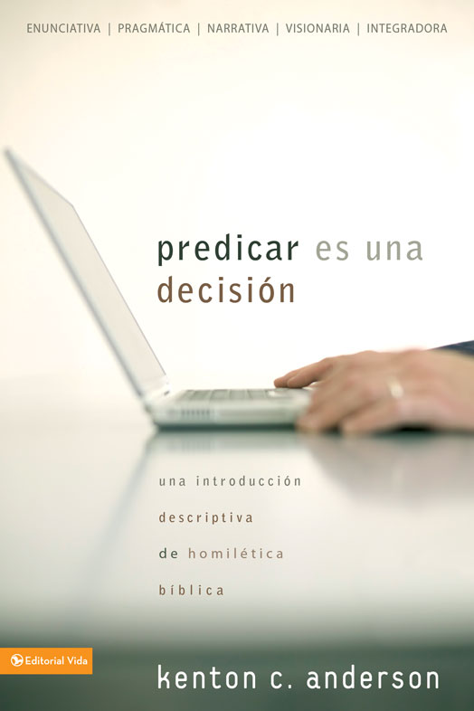 Predicar es una decisión