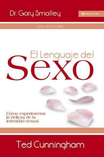 El lenguaje del sexo - guía de estudio
