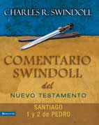 Comentario Swindoll del Nuevo Testamento: Santiago, 1 y 2 Pedro