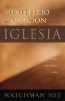 El ministerio de oración de la iglesia