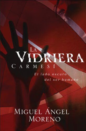 La vidriera carmesí 
