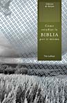 Cómo estudiar la Biblia por sí mismo 

