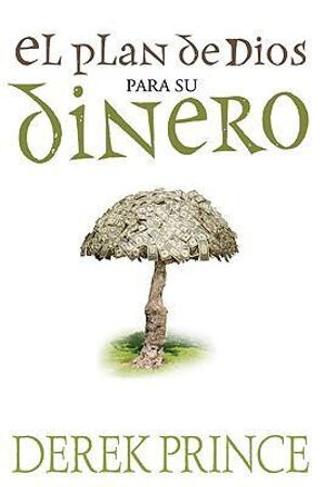 El plan de Dios para su dinero