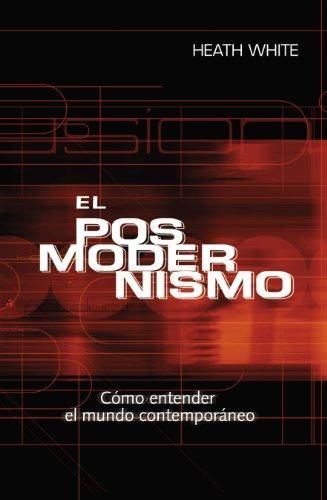 El posmodernismo. Curso básico.