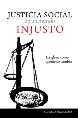 Justicia social en un mundo injusto