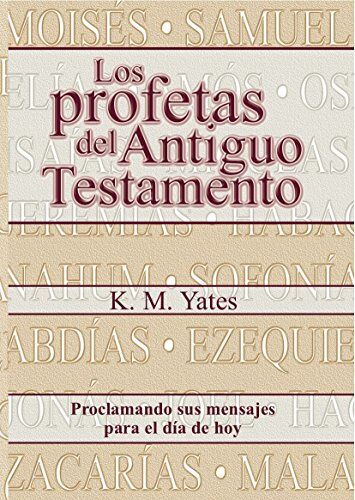 Los profetas del Antiguo Testamento