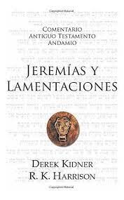 Jeremías y Lamentaciones. Comentario Andamio