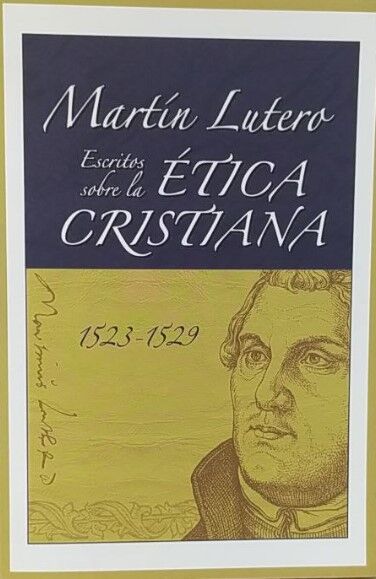 Escritos sobre la ética cristiana