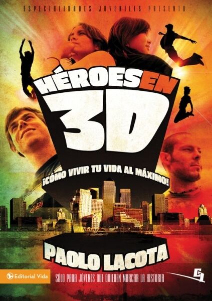 Héroes en 3D
