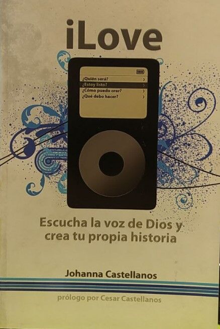 I love, escucha la voz de Dios y crea tu historia