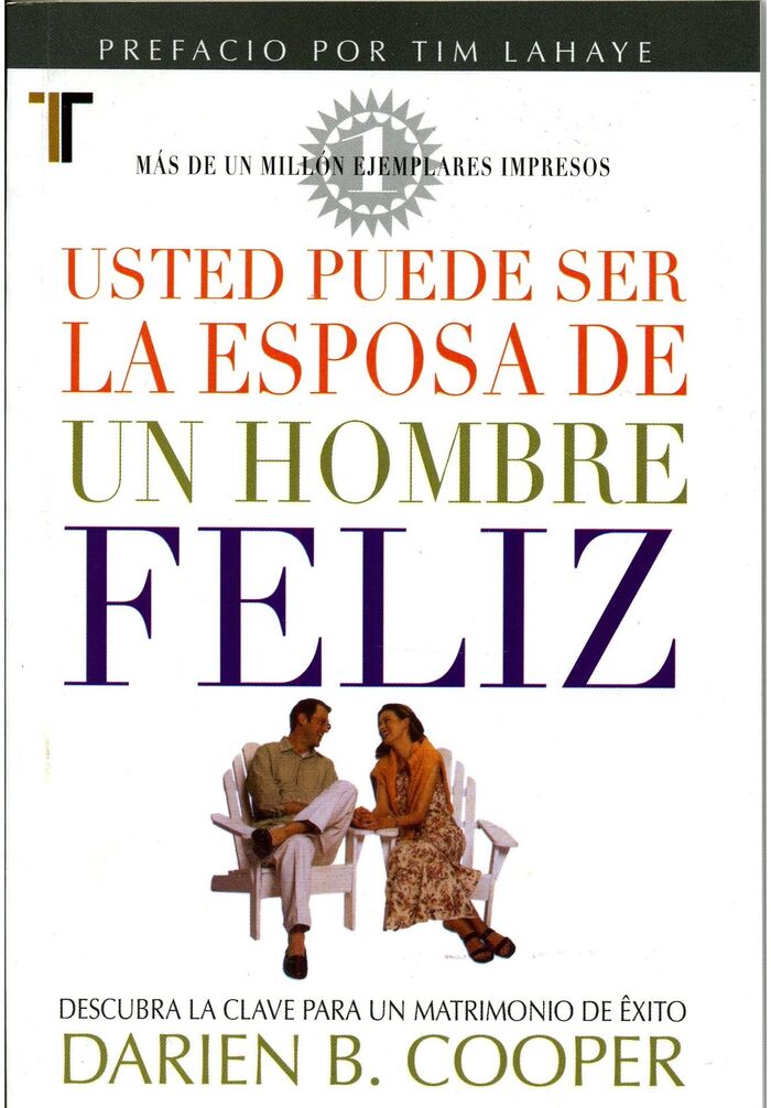 Usted puede ser la esposa de un hombre feliz (bolsillo)