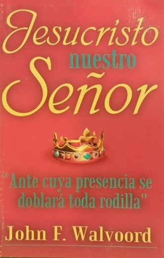 Jesucristo, Nuestro Señor