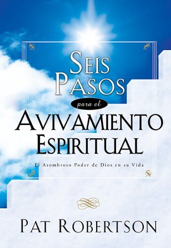 Seis pasos para el avivamiento espiritual (bolsillo)