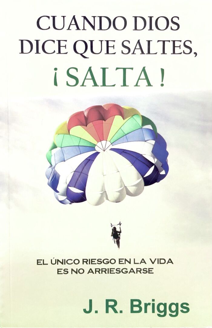 Cuando Dios dice que saltes, ¡salta!
