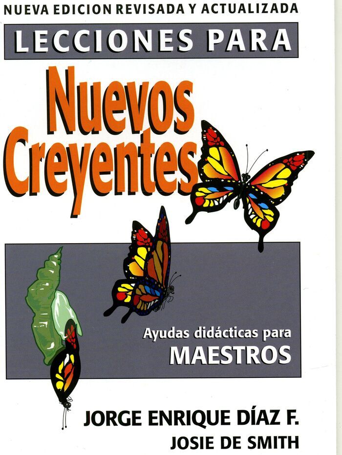 Lecciones para nuevos creyentes. Maestros