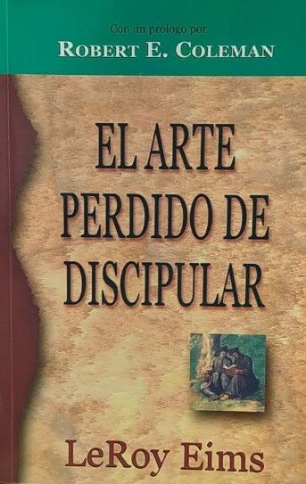 El arte perdido de discipular