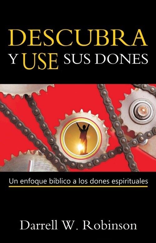 Descubra y use sus dones
