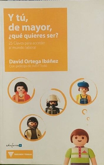 Y tú, de mayor, ¿qué quieres ser?