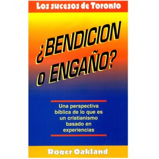 ¿Bendición o engaño? Los sucesos de Toronto