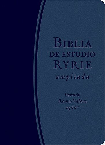 Biblia de estudio Ryrie Ampliada RVR60 i/piel Azul (Nueva Edición)