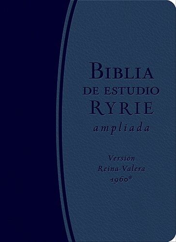 Biblia de estudio Ryrie Ampliada RVR60 i/piel Azul (Nueva Edición)