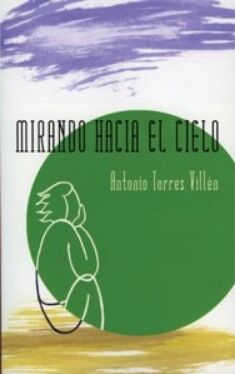 Mirando Hacia el cielo (Libro de poesías)