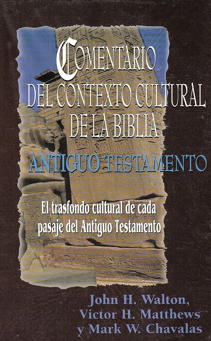 Comentario del contexto cultural de la Bíblia - Antiguo Testamento