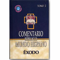 Comentario Bíblico Mundo Hispano - Éxodo (Tomo 2)