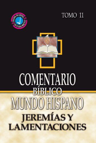 Comentario Biblico Mundo Hispano - Jeremias (Tomo 11)
