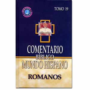 Comentario Bíblico Mundo Hispano - Romanos (Tomo 19)