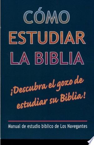 Cómo estudiar la Biblia