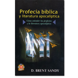 Profecía bíblica y literatura apocalíptica