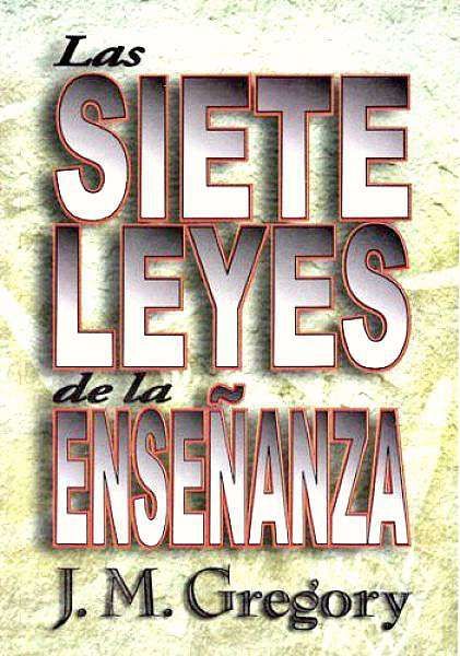 Las siete leyes de la enseñanza