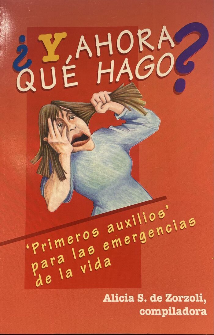 ¿Y ahora qué hago?