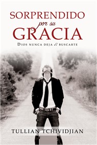 Sorprendido por su gracia