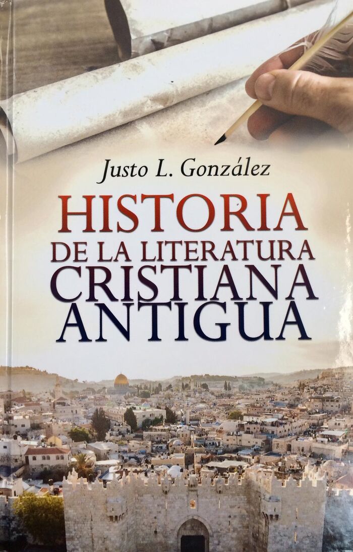 Historia de la Literatura Cristiana Antigua