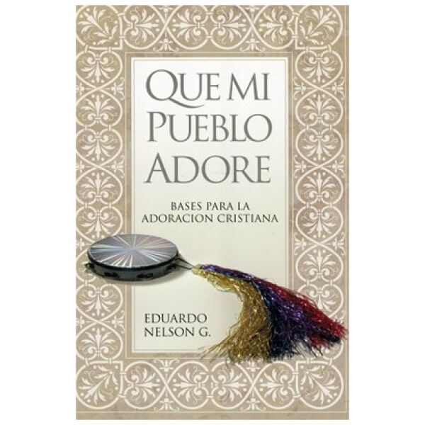 Que mi pueblo adore
